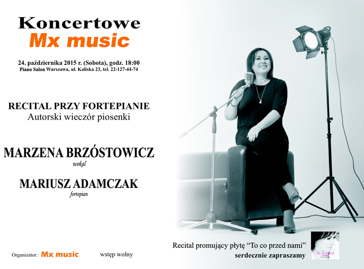 Recital przy fortepianie - Marzena Brzóstowicz
